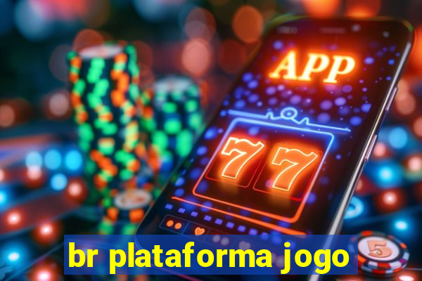 br plataforma jogo